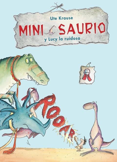 MINI SAURIO Y LUCY LA RUIDOSA | 9788468324937 | KRAUSER, UTE | Llibreria Online de Banyoles | Comprar llibres en català i castellà online