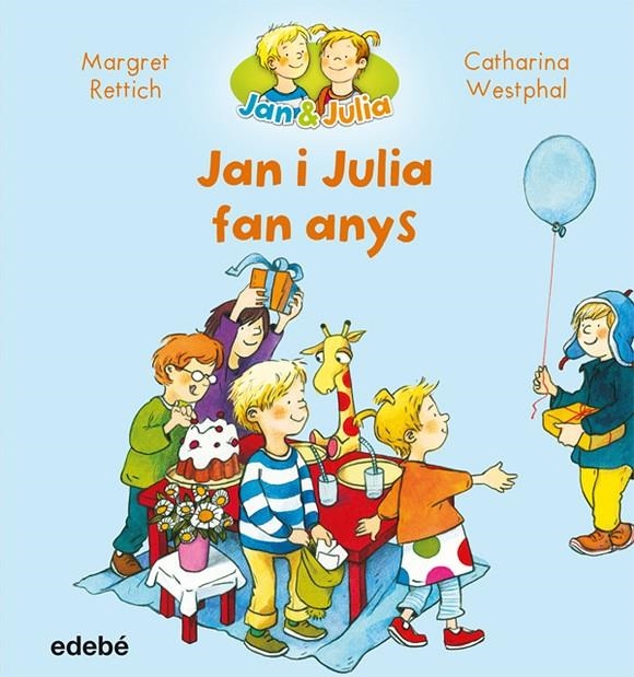 JAN I JULIA FAN ANYS | 9788468327716 | RETTRICH, MARGRET | Llibreria Online de Banyoles | Comprar llibres en català i castellà online