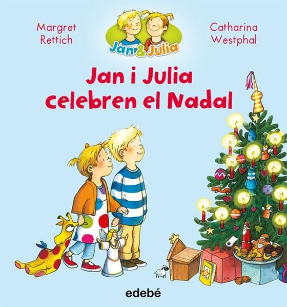 JAN I JULIA CELEBREN NADAL | 9788468327747 | RETTRICH, MARGRET | Llibreria Online de Banyoles | Comprar llibres en català i castellà online