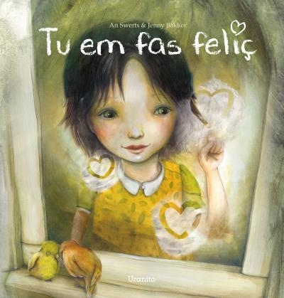 TU EM FAS FELIÇ | 9788416773169 | SWERTS, AN/BAKKER, JENNY | Llibreria Online de Banyoles | Comprar llibres en català i castellà online