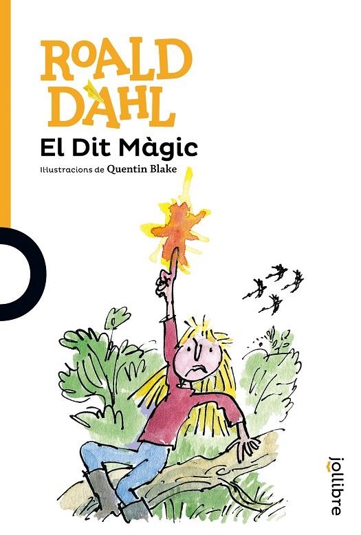 EL DIT MÀGIC VALEN 10-12 AÑOS | 9788416666188 | DAHL, ROALD | Llibreria Online de Banyoles | Comprar llibres en català i castellà online