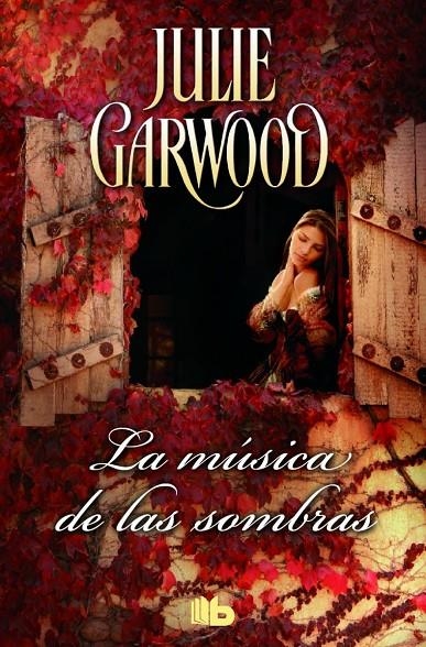 LA MÚSICA DE LAS SOMBRAS | 9788490703014 | GARWOOD, JULIE | Llibreria Online de Banyoles | Comprar llibres en català i castellà online