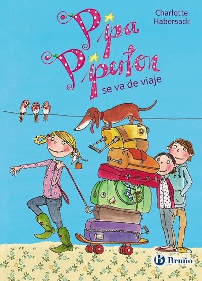 PIPA PIPERTON SE VA DE VIAJE | 9788469606629 | HABERSACK, CHARLOTTE | Llibreria Online de Banyoles | Comprar llibres en català i castellà online