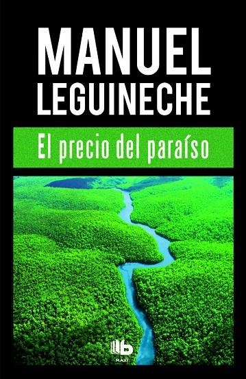 EL PRECIO DEL PARAÍSO | 9788490702994 | LEGUINECHE, MANUEL | Llibreria Online de Banyoles | Comprar llibres en català i castellà online