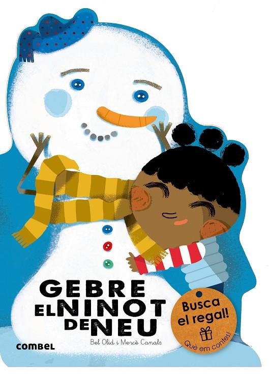 GEBRE, EL NINOT DE NEU | 9788491010777 | OLID, BEL | Llibreria Online de Banyoles | Comprar llibres en català i castellà online