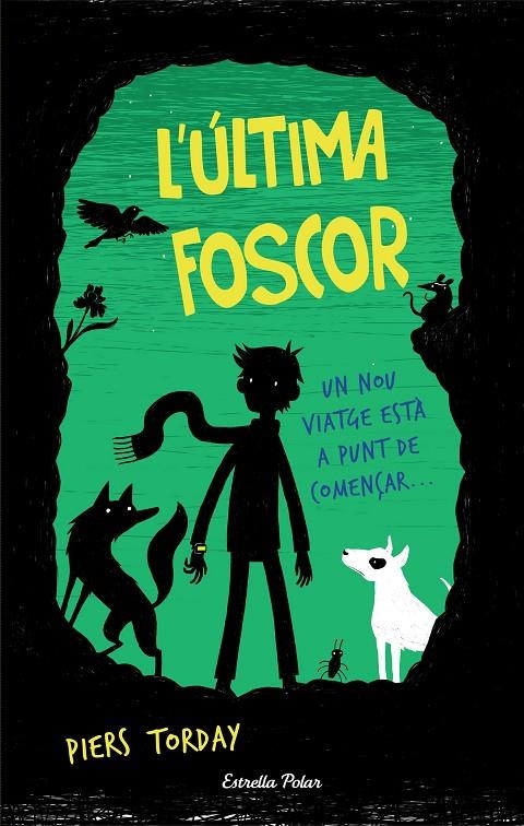 L'ÚLTIMA FOSCOR | 9788491370970 | PIERS TORDAY | Llibreria Online de Banyoles | Comprar llibres en català i castellà online