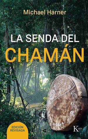 SENDA DEL CHAMÁN, LA | 9788499885315 | HARNER, MICHAEL | Llibreria Online de Banyoles | Comprar llibres en català i castellà online