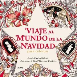 VIAJE AL MUNDO DE LA NAVIDAD | 9788498019773 | CHARLES, DICKENS/GOOD WIVES AND WARRRIORS | Llibreria Online de Banyoles | Comprar llibres en català i castellà online