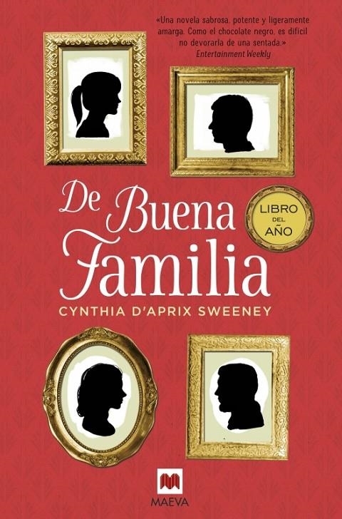 DE BUENA FAMILIA | 9788416363834 | D\'APRIX SWEENEY, CYNTHIA | Llibreria L'Altell - Llibreria Online de Banyoles | Comprar llibres en català i castellà online - Llibreria de Girona