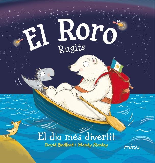 EL RORO. RUGITS | 9788416434244 | BEDFORD, DAVID/STANLEY, MANDY | Llibreria L'Altell - Llibreria Online de Banyoles | Comprar llibres en català i castellà online - Llibreria de Girona