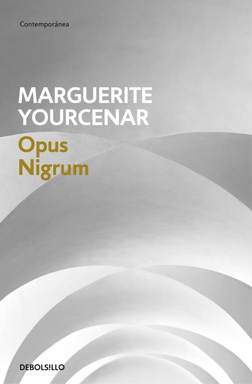 OPUS NIGRUM | 9788466337311 | YOURCENAR, MARGUERITE | Llibreria L'Altell - Llibreria Online de Banyoles | Comprar llibres en català i castellà online - Llibreria de Girona