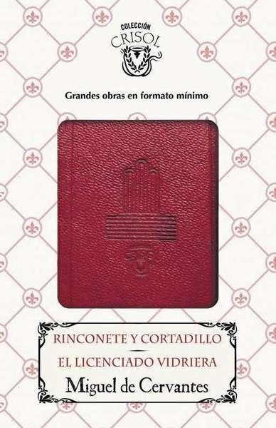 RINCONETE Y CORTADILLO - EL LICENCIADO VIDRIERA | 9788403516557 | CERVANTES, MIGUEL DE | Llibreria L'Altell - Llibreria Online de Banyoles | Comprar llibres en català i castellà online - Llibreria de Girona