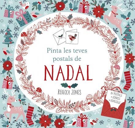 PINTA LES TEVES POSTALS DE NADAL | 9788491370864 | REBECCA JONES | Llibreria Online de Banyoles | Comprar llibres en català i castellà online