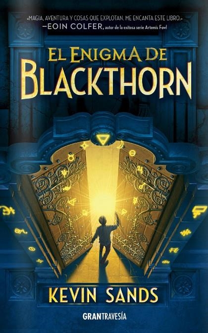 ENIGMA DE BLACKTHORN, EL | 9788494551734 | SANDS, KEVIN | Llibreria Online de Banyoles | Comprar llibres en català i castellà online