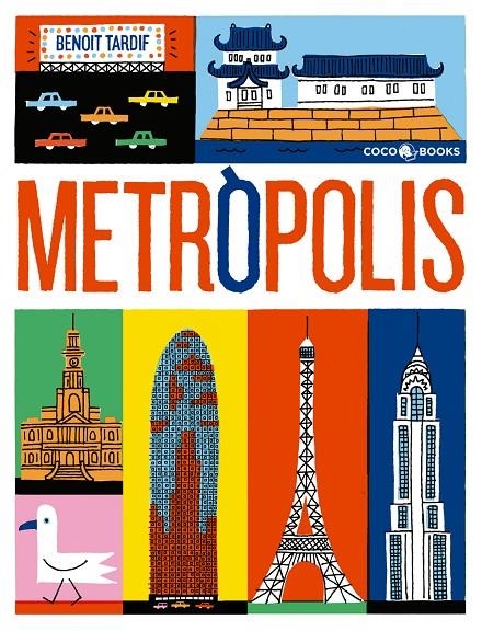 METRÒPOLIS | 9788494516733 | TARDIF, BENOÎT | Llibreria Online de Banyoles | Comprar llibres en català i castellà online