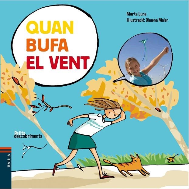 QUAN BUFA EL VENT | 9788447932535 | LUNA SANJUAN, MARTA | Llibreria Online de Banyoles | Comprar llibres en català i castellà online