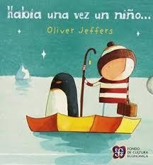 HABÍA UNA VEZ UN NINO | 9786071600677 | JEFFERS, OLIVER | Llibreria Online de Banyoles | Comprar llibres en català i castellà online