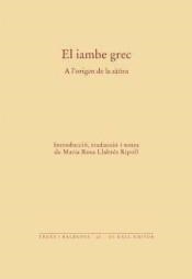 EL IAMBRE GREC | 9788494285585 | Llibreria Online de Banyoles | Comprar llibres en català i castellà online