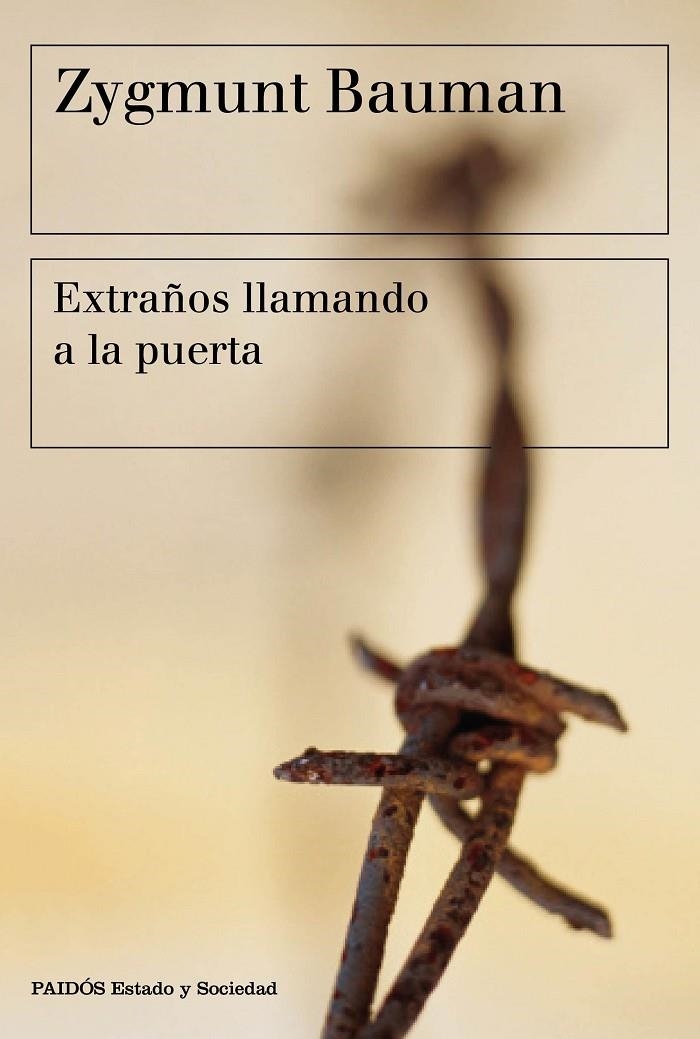 EXTRAÑOS LLAMANDO A LA PUERTA | 9788449332715 | ZYGMUNT BAUMAN | Llibreria Online de Banyoles | Comprar llibres en català i castellà online