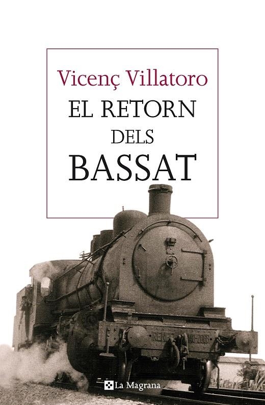 EL RETORN DELS BASSAT | 9788482648064 | VILLATORO LAMOLLA, VICENÇ | Llibreria Online de Banyoles | Comprar llibres en català i castellà online