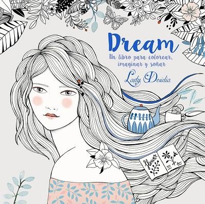 DREAM | 9788448845889 | DESIDIA, LADY | Llibreria Online de Banyoles | Comprar llibres en català i castellà online