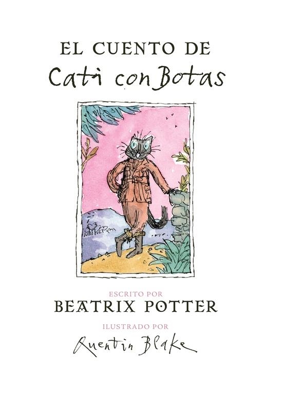 CUENTO DE CATI CON BOTAS, EL | 9788448847074 | POTTER, BEATRIX | Llibreria Online de Banyoles | Comprar llibres en català i castellà online