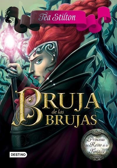 BRUJA DE LAS BRUJAS | 9788408159469 | TEA STILTON | Llibreria Online de Banyoles | Comprar llibres en català i castellà online