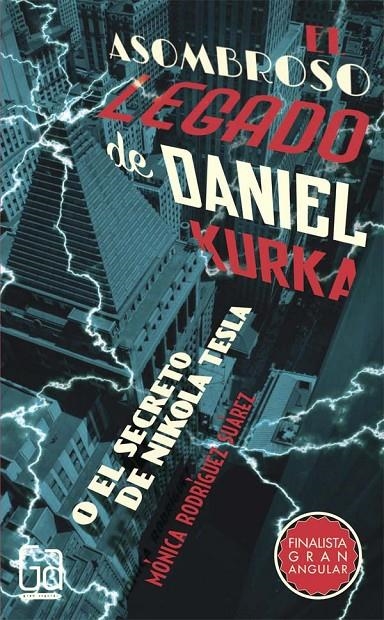 GA.321 EL ASOMBROSO LEGADO DE DANIEL KUR | 9788467585810 | RODRÍGUEZ SUÁREZ, MÓNICA | Llibreria Online de Banyoles | Comprar llibres en català i castellà online