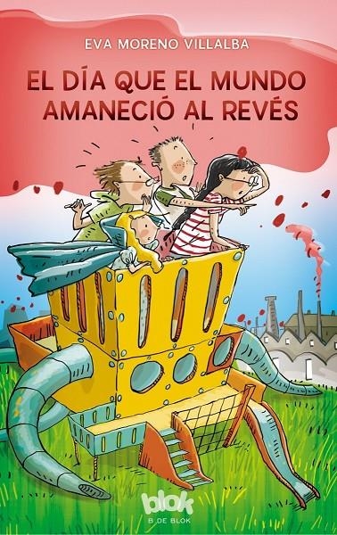 EL DÍA QUE EL MUNDO AMANECIÓ AL REVÉS | 9788416712236 | MORENO/PICAZO | Llibreria Online de Banyoles | Comprar llibres en català i castellà online