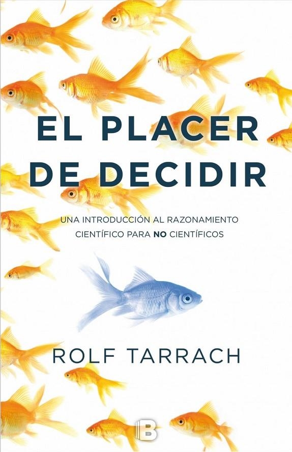 EL PLACER DE DECIDIR | 9788466659079 | TARRACH, ROLF | Llibreria Online de Banyoles | Comprar llibres en català i castellà online