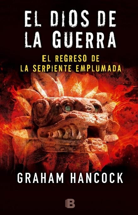 EL DIOS DE LA GUERRA II. EL REGRESO DE LA SERPIENTE EMPLUMADA | 9788466660105 | HANCOCK, GRAHAM | Llibreria Online de Banyoles | Comprar llibres en català i castellà online