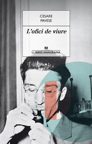 L'OFICI DE VIURE | 9788433915382 | PAVESE, CESARE | Llibreria Online de Banyoles | Comprar llibres en català i castellà online