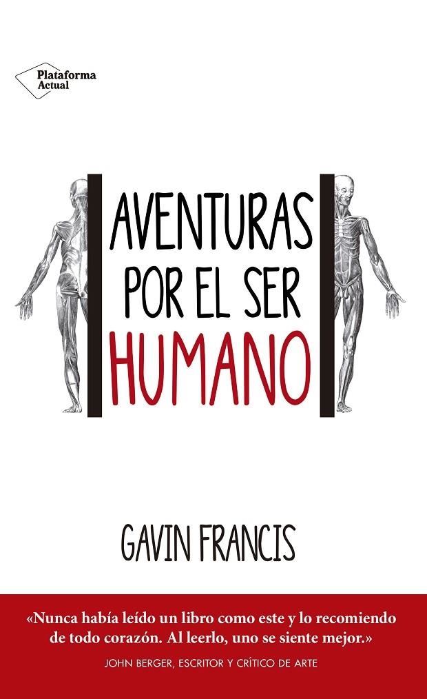 AVENTURAS POR EL SER HUMANO | 9788416820443 | FRANCIS, GAVIN | Llibreria Online de Banyoles | Comprar llibres en català i castellà online