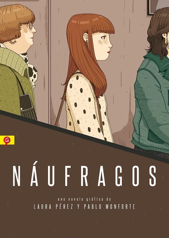 NÁUFRAGOS | 9788416131266 | PÉREZ GRANEL, LAURA/PÉREZ MONFORTE, PABLO | Llibreria L'Altell - Llibreria Online de Banyoles | Comprar llibres en català i castellà online - Llibreria de Girona