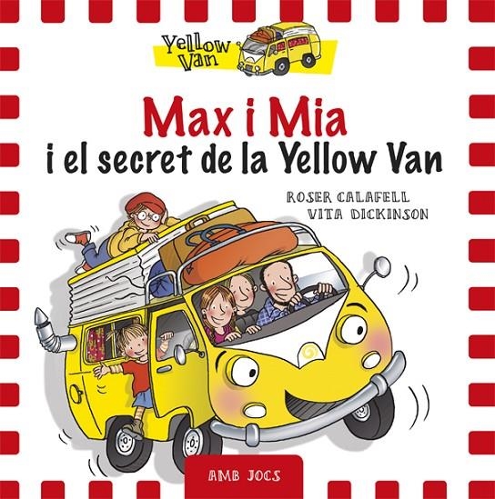 MAX I MIA I EL SECRET DE LA YELLOW VAN | 9788424658755 | DICKINSON, VITA | Llibreria Online de Banyoles | Comprar llibres en català i castellà online