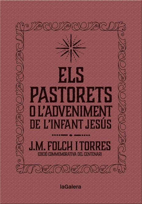 ELS PASTORETS O L'ADVENIMENT DE L'INFANT JESÚS | 9788424658892 | FOLCH I TORRES, JOSEP MARIA | Llibreria L'Altell - Llibreria Online de Banyoles | Comprar llibres en català i castellà online - Llibreria de Girona