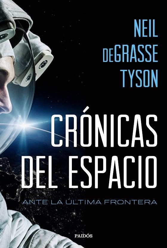 CRÓNICAS DEL ESPACIO | 9788449332760 | NEIL DEGRASSE TYSON | Llibreria Online de Banyoles | Comprar llibres en català i castellà online