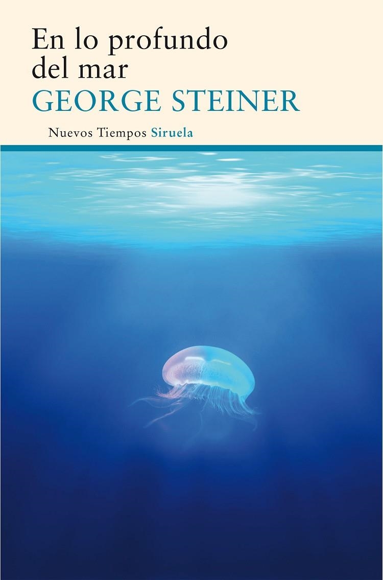 EN LO PROFUNDO DEL MAR | 9788416854073 | STEINER, GEORGE | Llibreria Online de Banyoles | Comprar llibres en català i castellà online