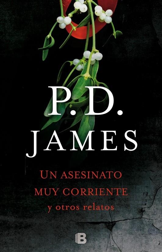 UN ASESINATO CORRIENTE Y OTROS RELATOS | 9788466660075 | JAMES, P.D. | Llibreria Online de Banyoles | Comprar llibres en català i castellà online