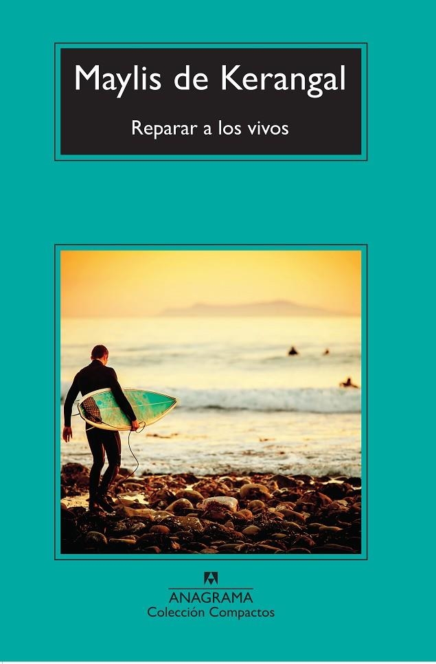 REPARAR A LOS VIVOS | 9788433978097 | DE KERANGAL, MAYLIS | Llibreria Online de Banyoles | Comprar llibres en català i castellà online