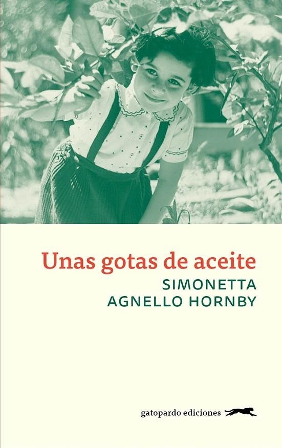 GOTAS DE ACEITE, UNAS | 9788494510052 | SIMONETTA AGNELLO HORNBY | Llibreria Online de Banyoles | Comprar llibres en català i castellà online