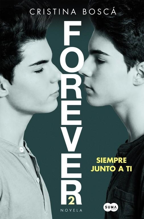 SIEMPRE JUNTO A TI (FOREVER 2) | 9788491290568 | BOSCA, CRISTINA | Llibreria Online de Banyoles | Comprar llibres en català i castellà online