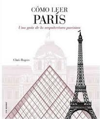 COMO LEER PARIS | 9788496669970 | ROGERS, CHRIS | Llibreria Online de Banyoles | Comprar llibres en català i castellà online