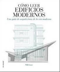 COMO LEER EDIFICIOS MODERNOS | 9788496669963 | JONES, WILL | Llibreria Online de Banyoles | Comprar llibres en català i castellà online