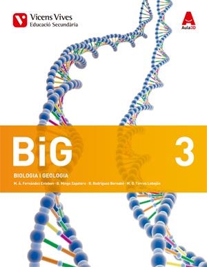 BIG 3. BIOLOGIA I GEOLOGIA. CATALUNYA. | 9788468231983 | VICENS VIVES | Llibreria Online de Banyoles | Comprar llibres en català i castellà online