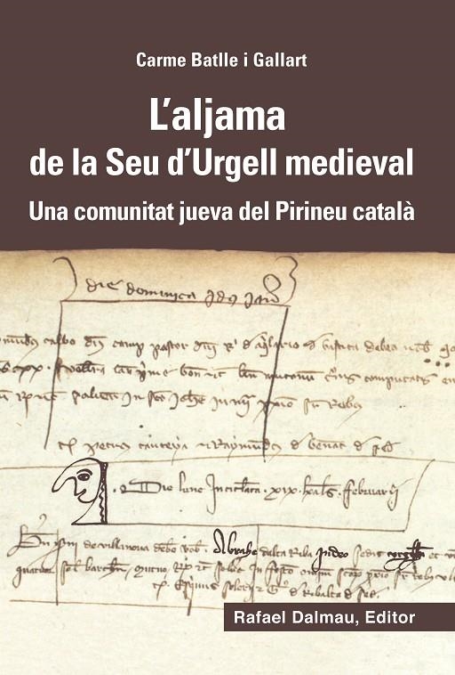 ALJAMA DE LA SEU D'URGELL MEDIEVAL, L' | 9788423208180 | BATLLE I GALLART, CARME | Llibreria Online de Banyoles | Comprar llibres en català i castellà online