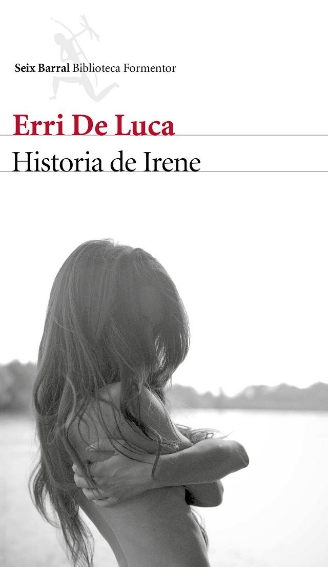 HISTORIA DE IRENE | 9788432229633 | LUCA, ERRI DE | Llibreria Online de Banyoles | Comprar llibres en català i castellà online