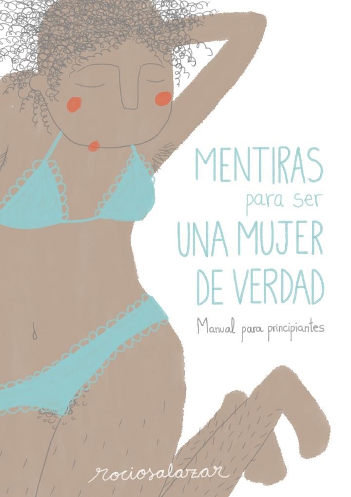 MENTIRAS PARA SER UNA MUJER DE VERDAD | 9788416489954 | SALAZAR, ROCÍO | Llibreria Online de Banyoles | Comprar llibres en català i castellà online