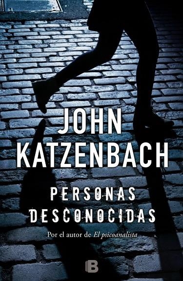 PERSONAS DESCONOCIDAS | 9788466659314 | KATZENBACH, JOHN | Llibreria L'Altell - Llibreria Online de Banyoles | Comprar llibres en català i castellà online - Llibreria de Girona