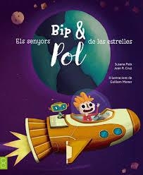 BIP I POL. ELS SENYORS DE LES ESTRELLES | 9788494389696 | PEIX, SUSANA | Llibreria L'Altell - Llibreria Online de Banyoles | Comprar llibres en català i castellà online - Llibreria de Girona